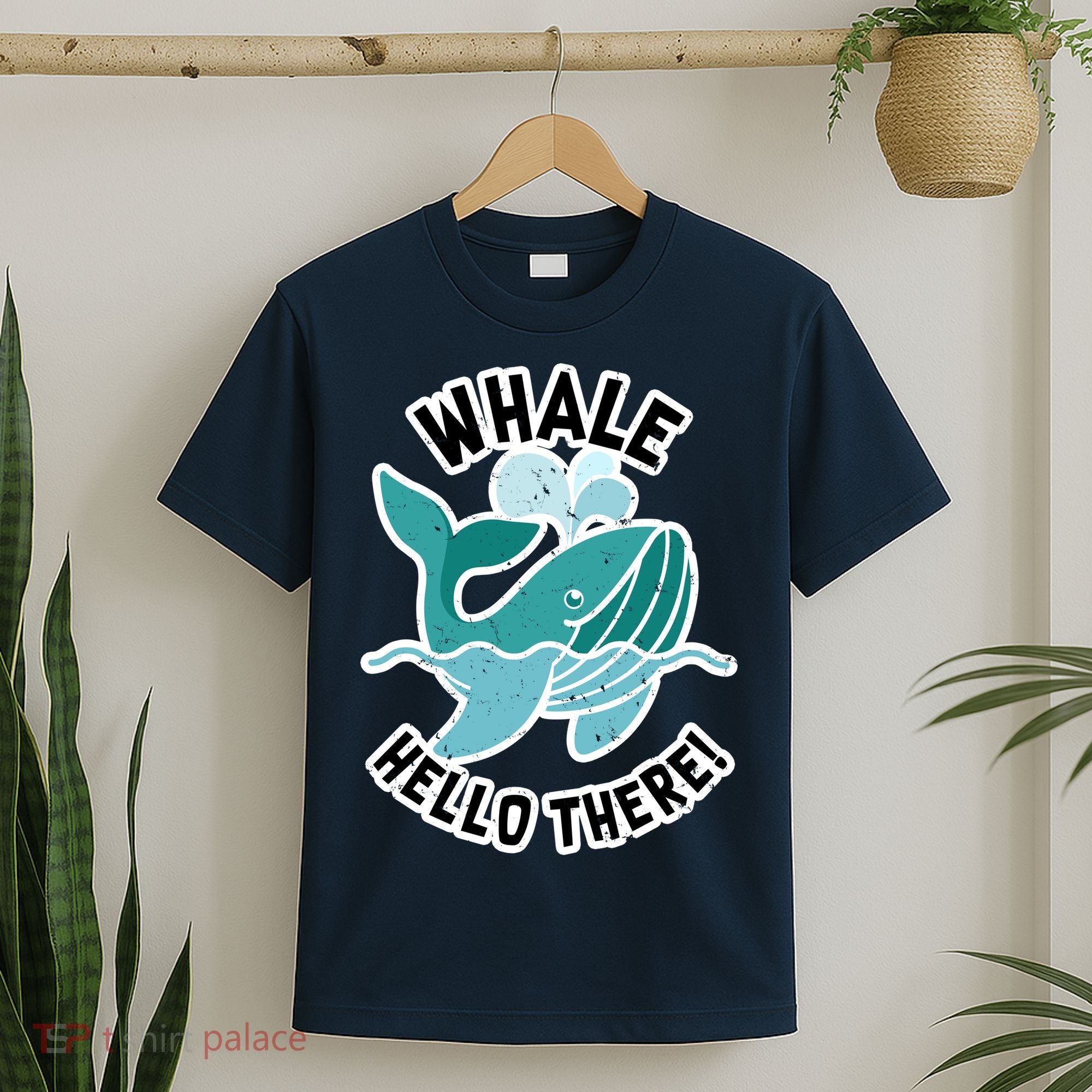 Whale Hello There T-Shirt