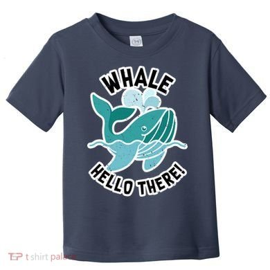 Whale Hello There Toddler T-Shirt