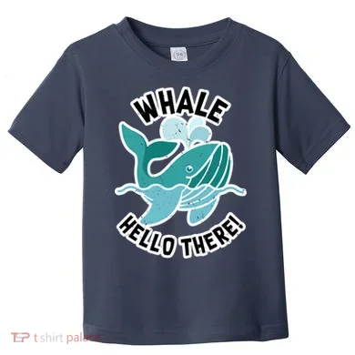 Whale Hello There Toddler T-Shirt