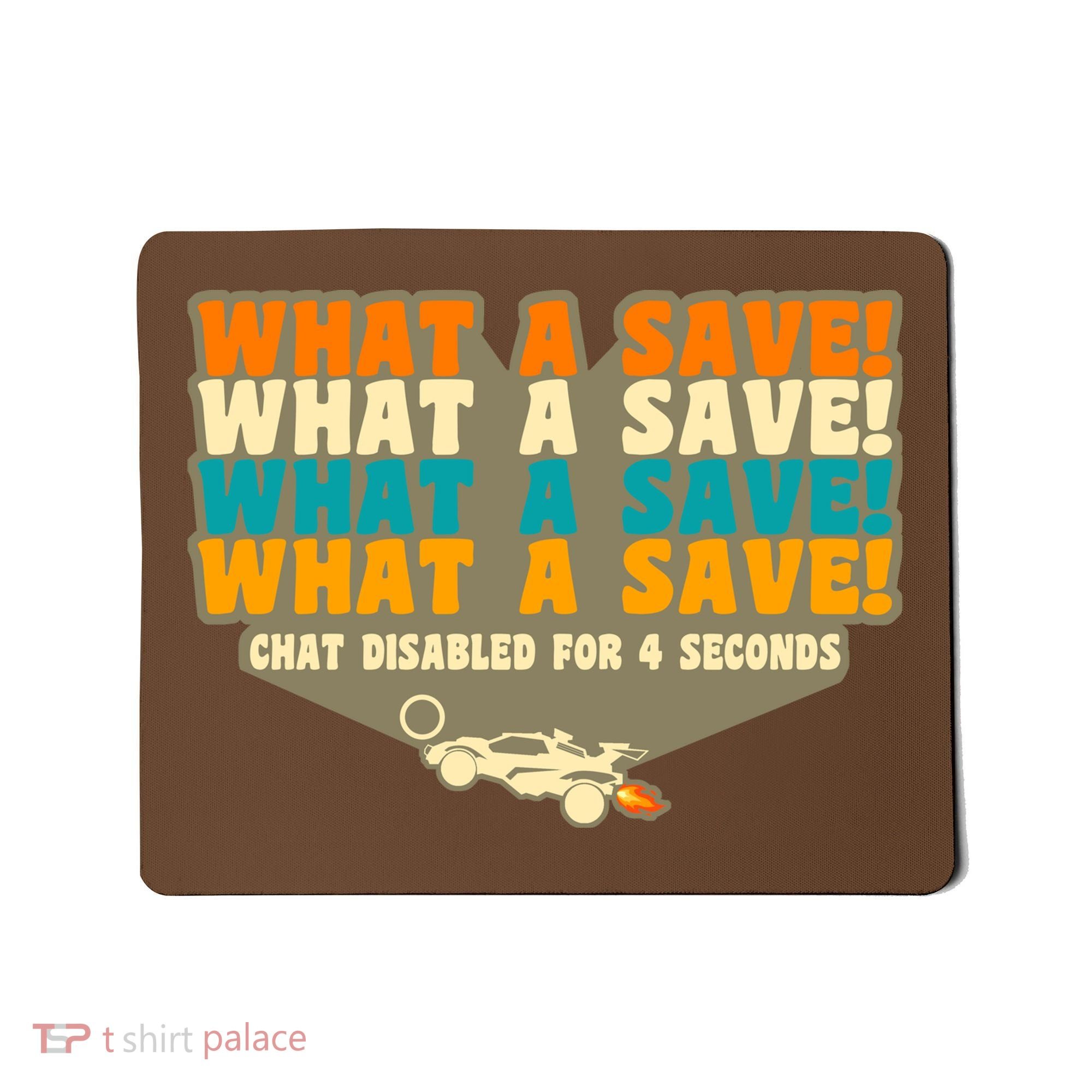 What A Save Rocket Soccer Mousepad