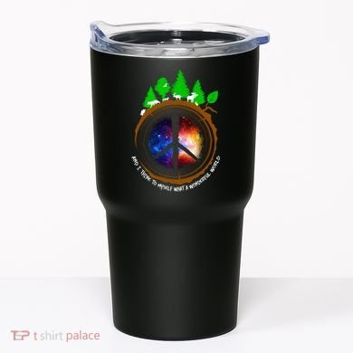 What A Wonderful World Tumbler