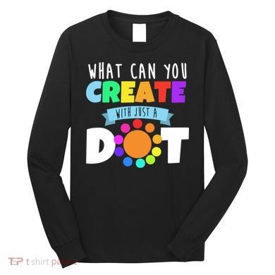 What Can You Create With Dots Long Sleeve Shirt