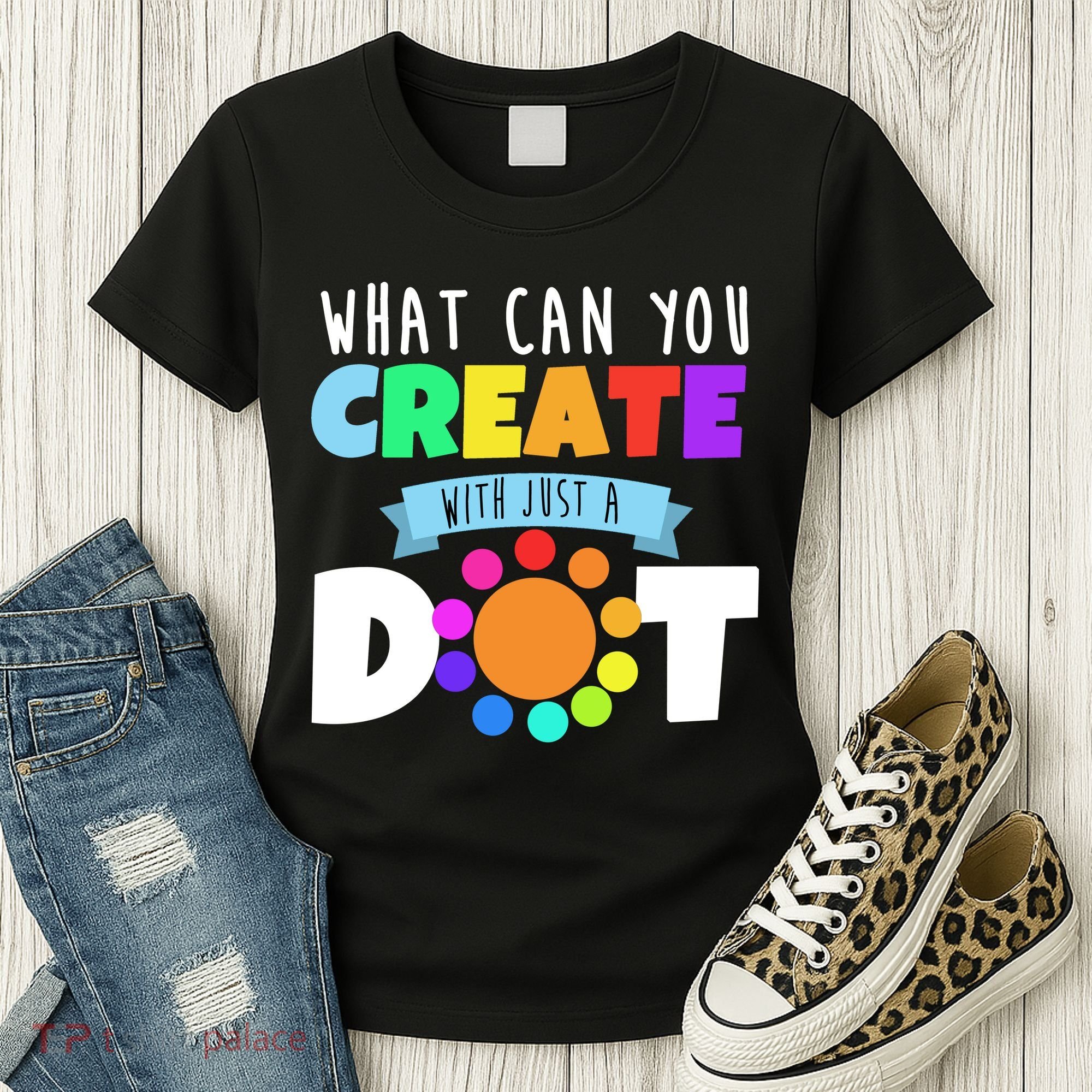 What Can You Create With Dots Women's T-Shirt