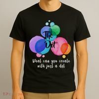 What Can You Create With Just A Dot T-Shirt thumb 3