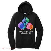 What Can You Create With Just A Dot Women's Hoodie thumb 0