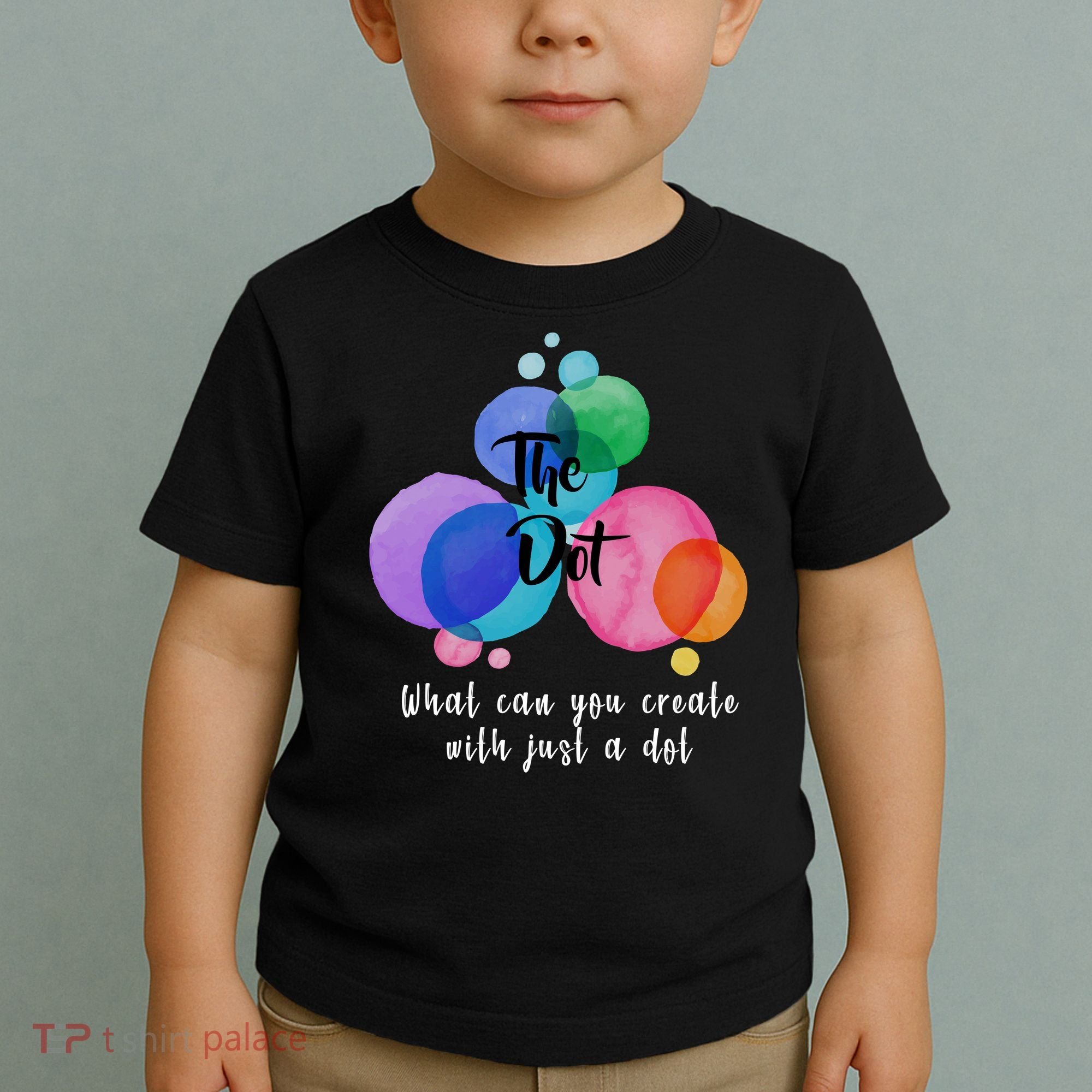 What Can You Create With Just A Dot Toddler T-Shirt