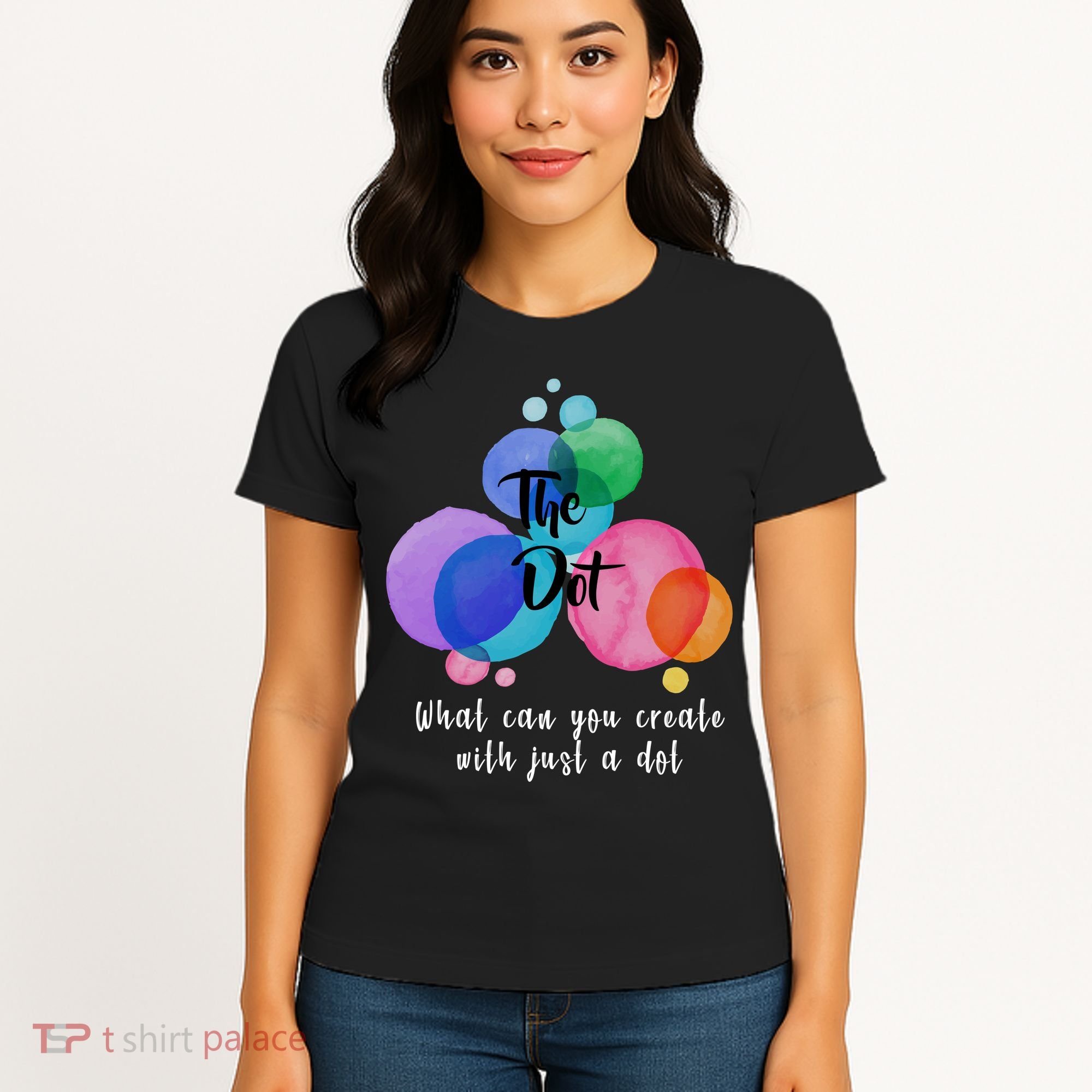 What Can You Create With Just A Dot Women's T-Shirt
