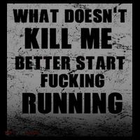 What Doesn't Kill Me Better Start Running Sweatshirt thumb 3