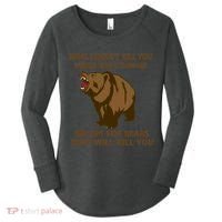 What Doesn't Kill You Makes You Stronger Except For Bears Women's Perfect Tri Tunic Long Sleeve Shirt thumb 0