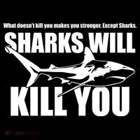 What Doesn't Kill You Makes You Stronger Except Sharks Ornament thumb 1