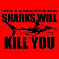 What Doesn't Kill You Makes You Stronger Except Sharks Santa Hat thumb 1
