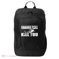 What Doesn't Kill You Stronger Except Sharks City Backpack thumb 0