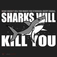 What Doesn't Kill You Stronger Except Sharks Tumbler thumb 3