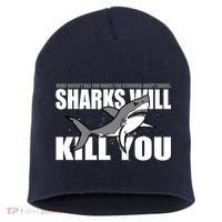 What Doesn't Kill You Stronger Except Sharks Short Acrylic Beanie thumb 0