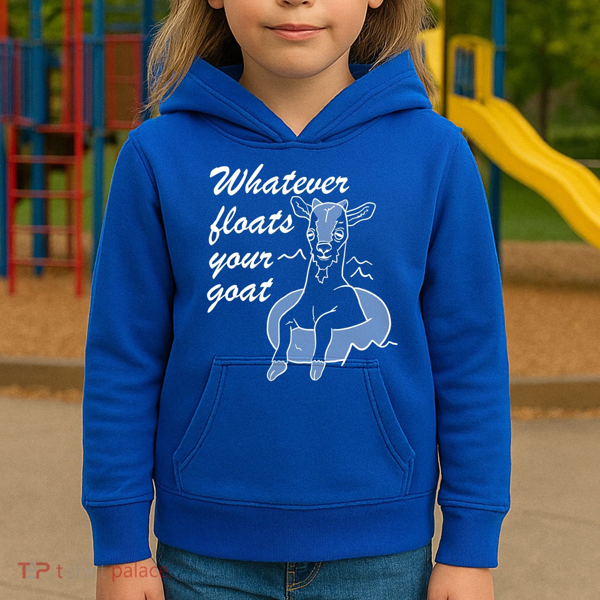What Ever Floats Your Goat Kids Hoodie
