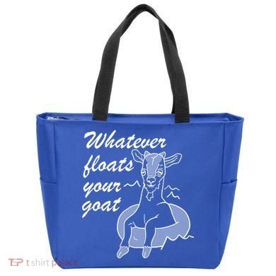 What Ever Floats Your Goat Tote Bag