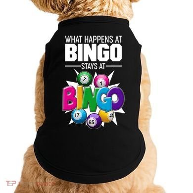 What Happens At Bingo Stays At Bingo Doggie Tank