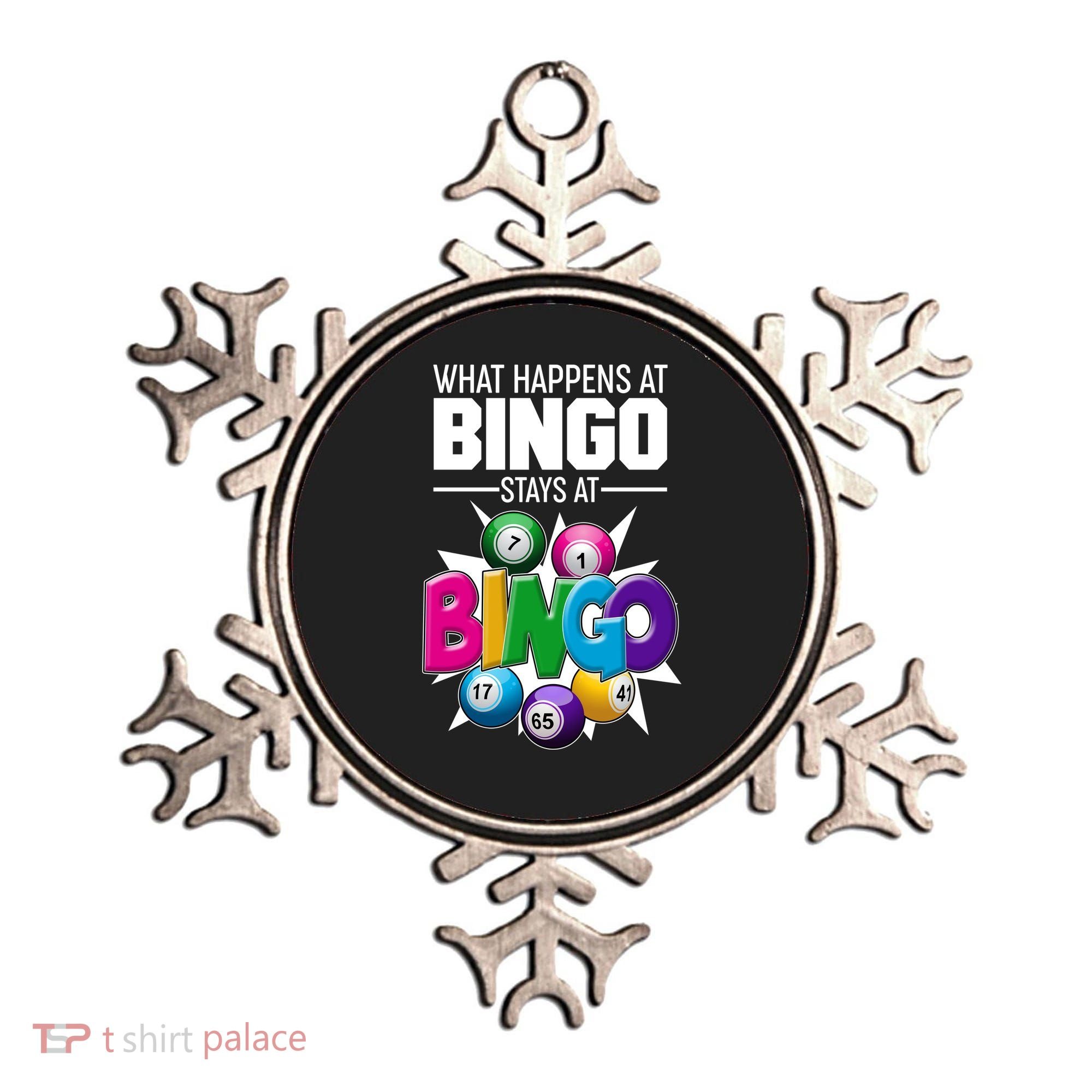 What Happens At Bingo Stays At Bingo Ornament