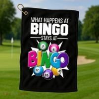 What Happens At Bingo Stays At Bingo Golf Towel thumb 1