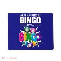 What Happens At Bingo Stays At Bingo Mousepad thumb 0