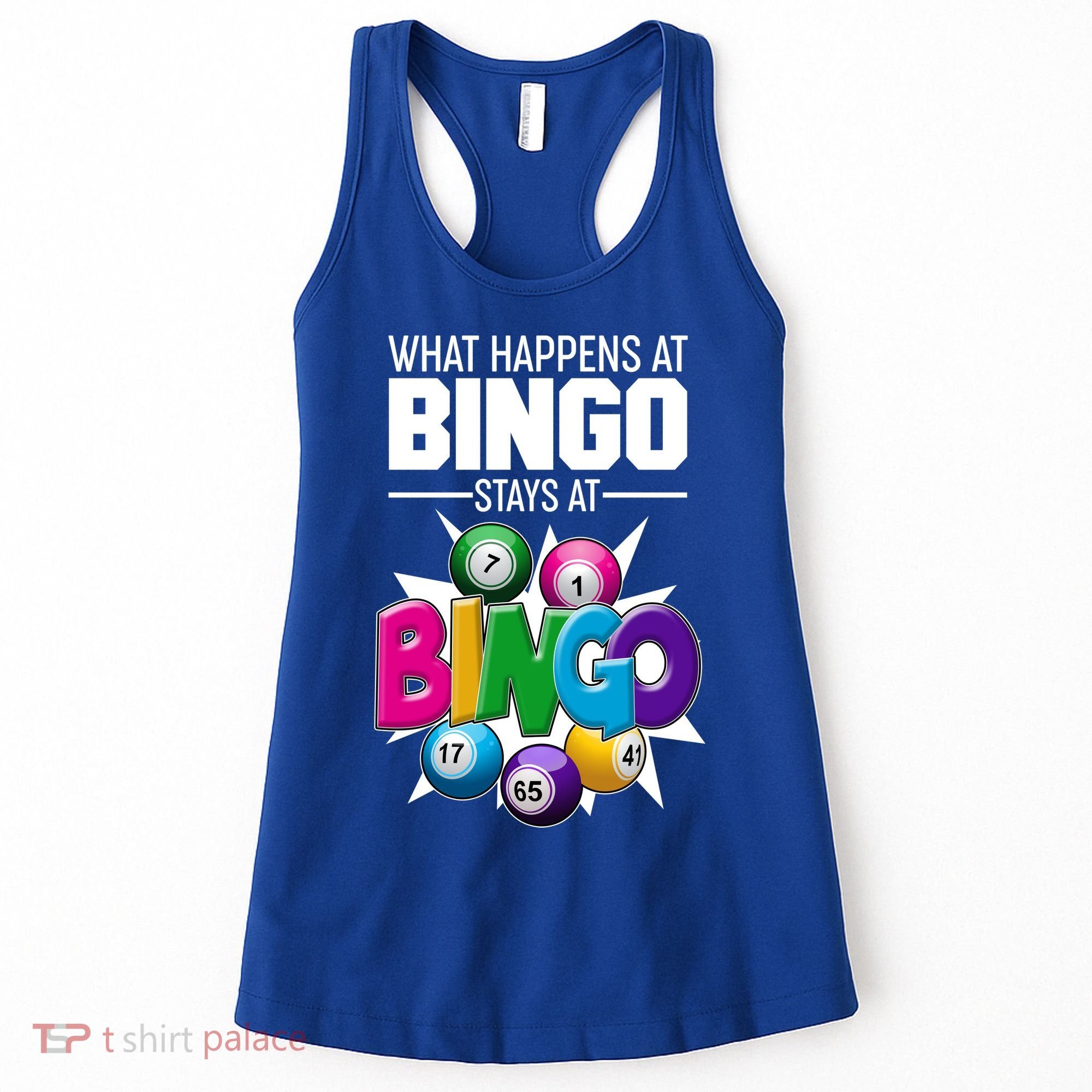 What Happens At Bingo Stays At Bingo Women's Tank Top