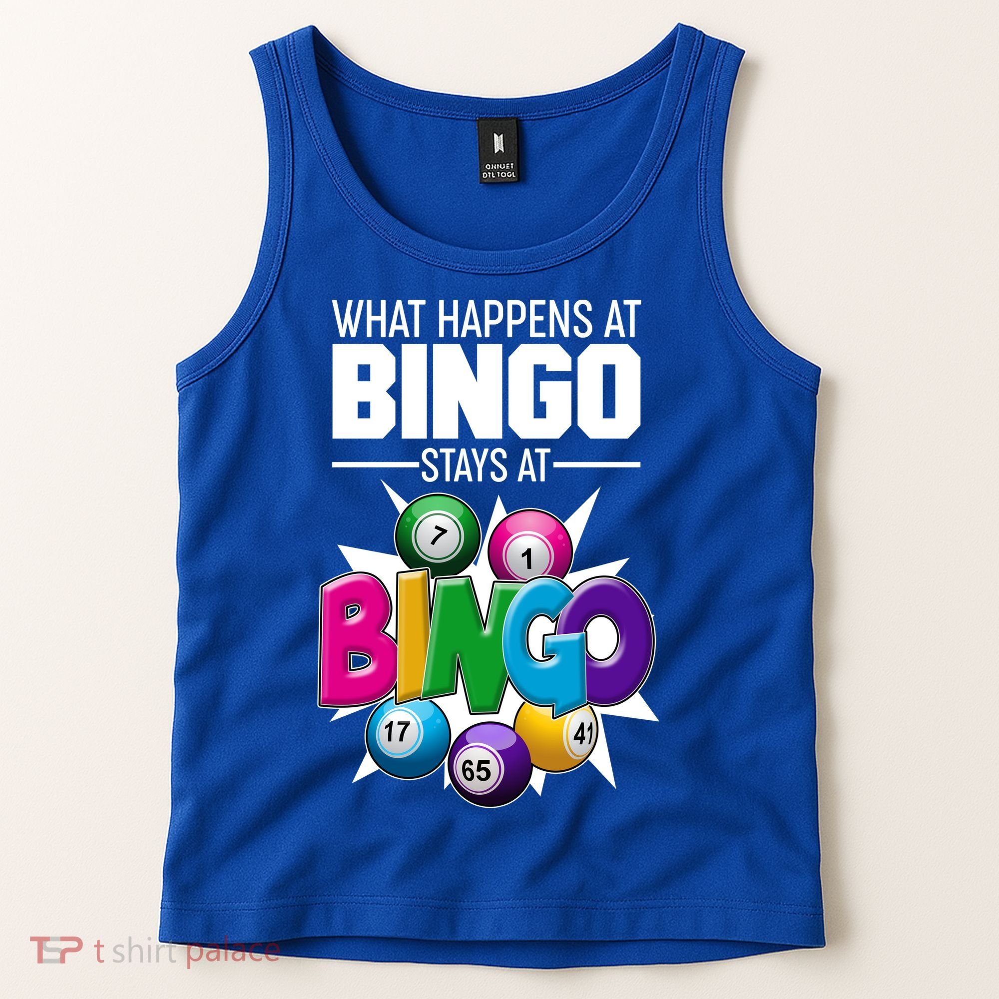 What Happens At Bingo Stays At Bingo Tank Top