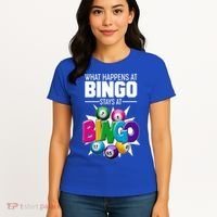What Happens At Bingo Stays At Bingo Women's T-Shirt thumb 4