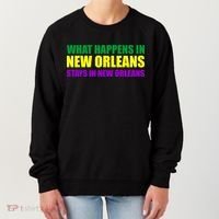 What Happens in New Orleans Stays in New Orleans Mardi Gras Women's Sweatshirt thumb 0
