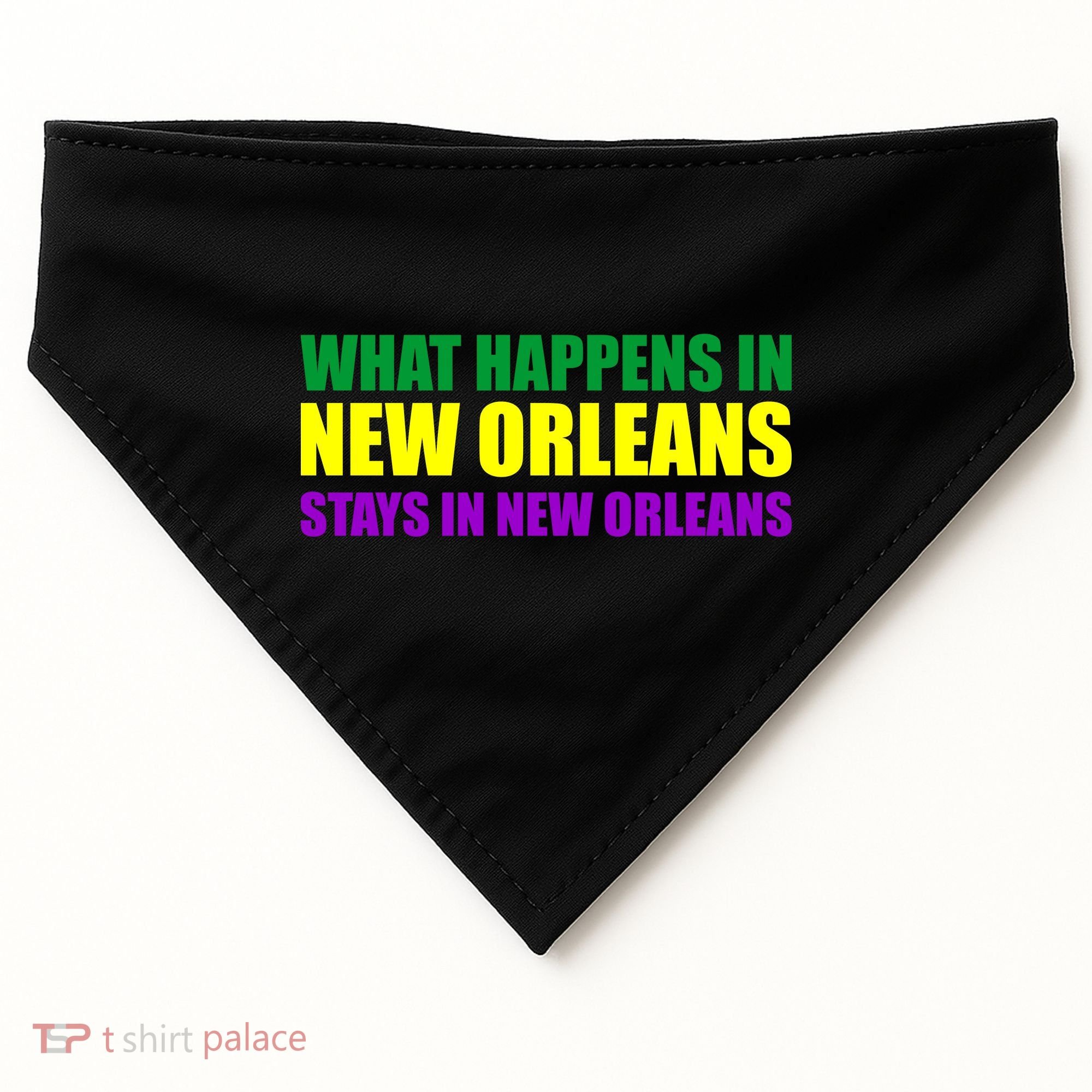 What Happens in New Orleans Stays in New Orleans Mardi Gras USA-Made Doggie Bandana