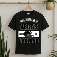 What Happens In Vegas started In Oakland Football T-Shirt thumb 2