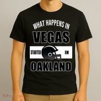 What Happens In Vegas started In Oakland Football T-Shirt thumb 3