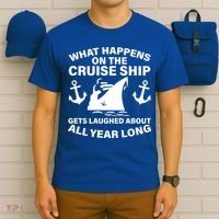What Happens On A Cruise Ship T-Shirt thumb 6