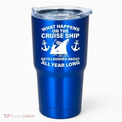 What Happens On A Cruise Ship Tumbler