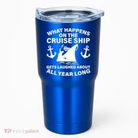 What Happens On A Cruise Ship Tumbler thumb 0