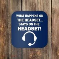 What Happens On The Headset Stays Gamer Coaster thumb 0
