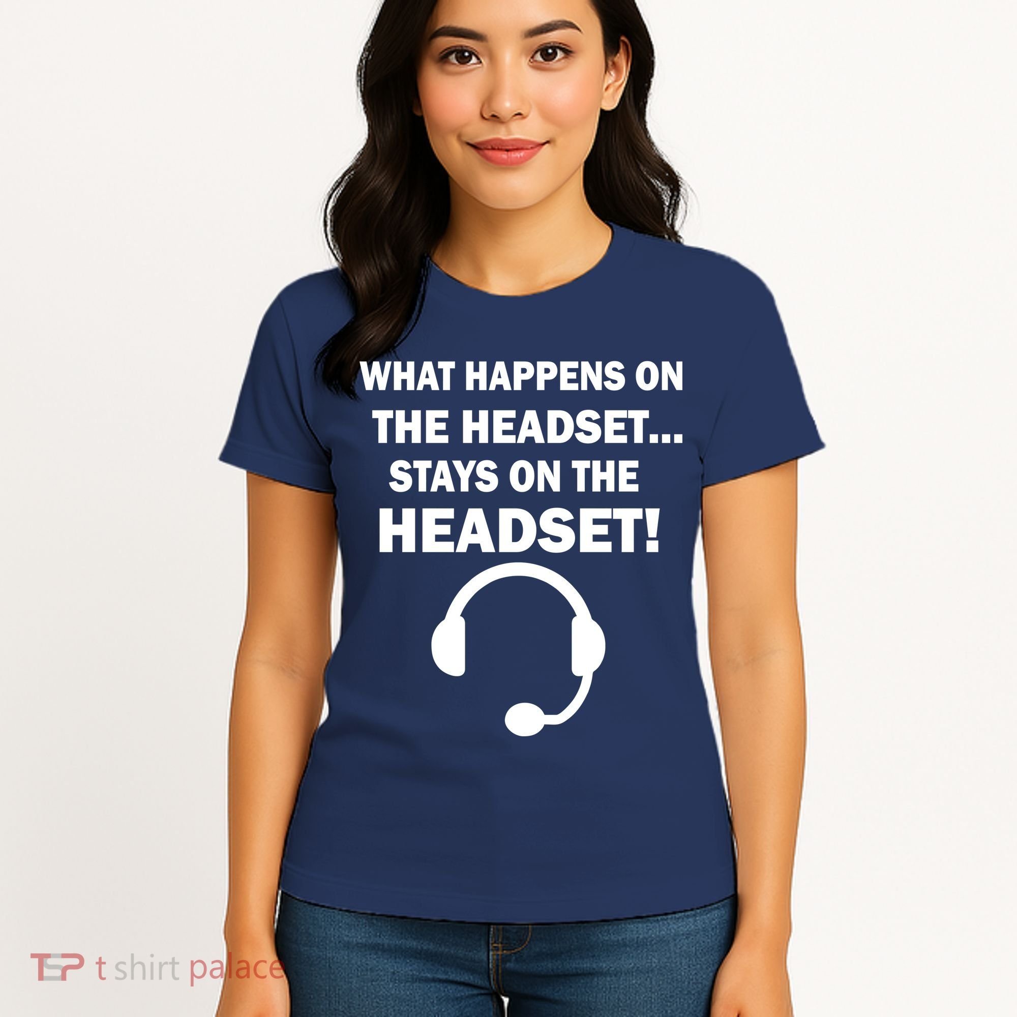 What Happens On The Headset Stays Gamer Women's T-Shirt