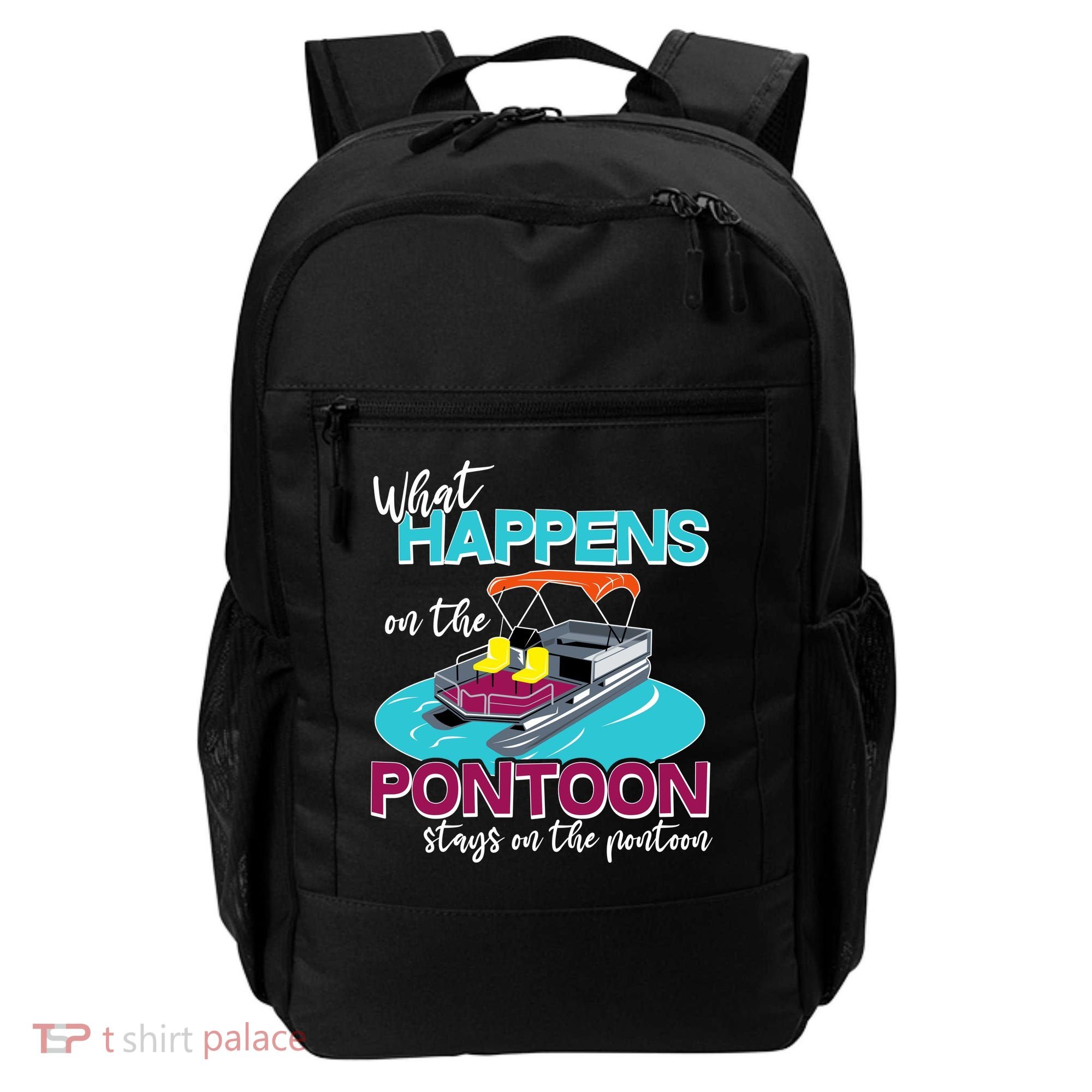 What Happens On The Pontoon Stays On The Pontoon Backpack