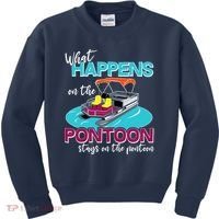 What Happens On The Pontoon Stays On The Pontoon Kids Sweatshirt thumb 0