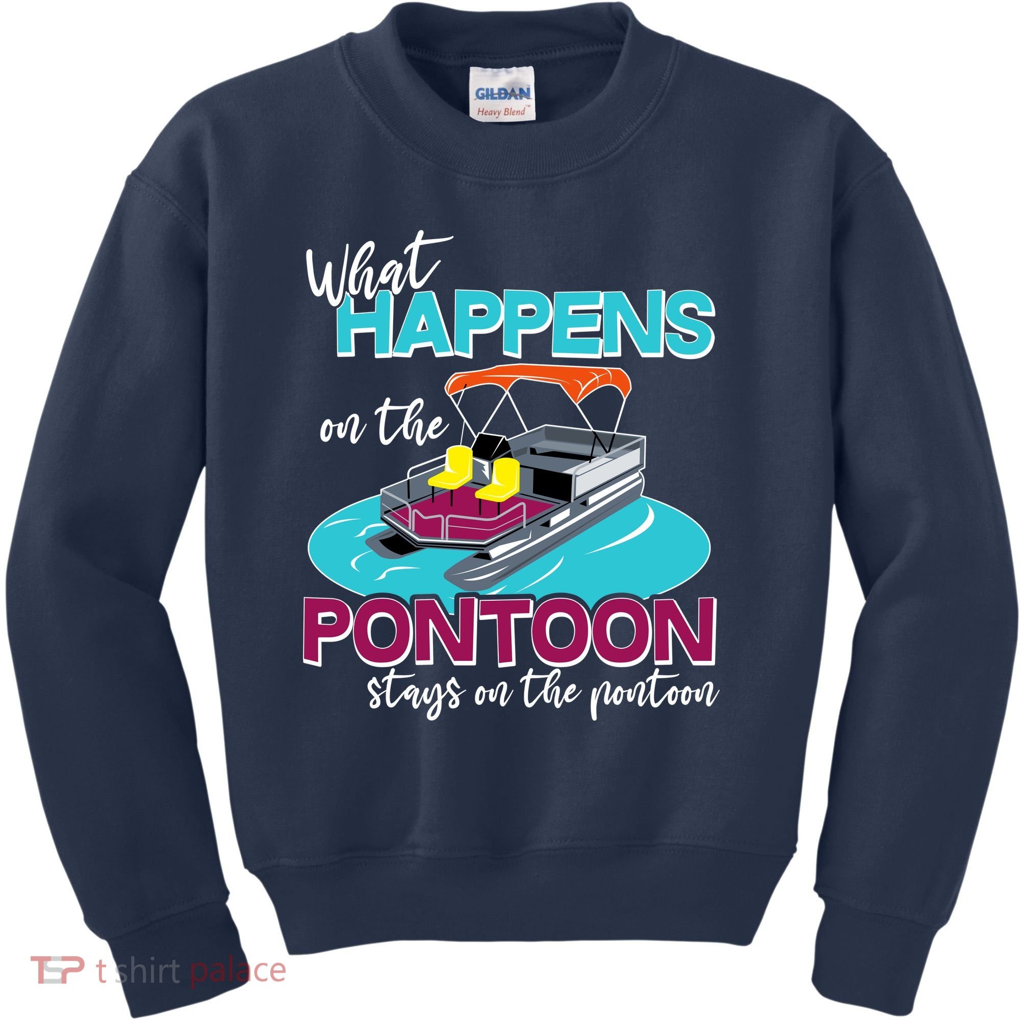 What Happens On The Pontoon Stays On The Pontoon Kids Sweatshirt