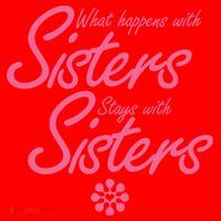 What Happens With Sisters Stays With Sisters Santa Hat thumb 1