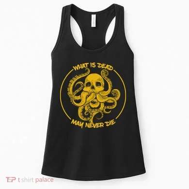 What Is Dead May Never Die Women's Tank Top