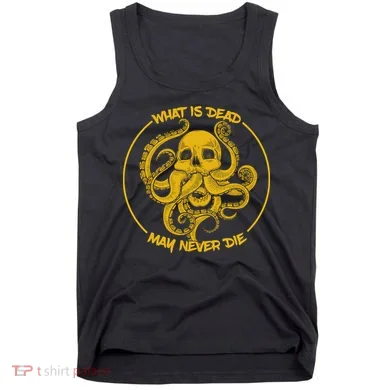What Is Dead May Never Die Tank Top