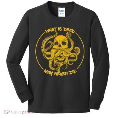 What Is Dead May Never Die Kids Long Sleeve Shirt