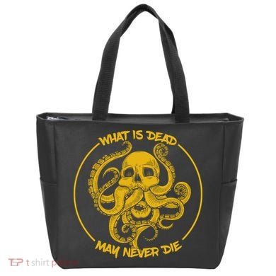 What Is Dead May Never Die Tote Bag