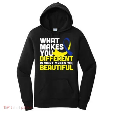 What Makes You Different Down Syndrome Awareness Women's Hoodie