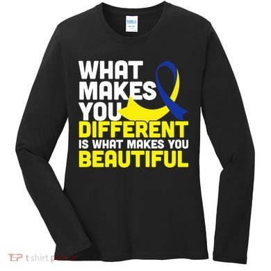 What Makes You Different Down Syndrome Awareness Women's Long Sleeve Shirt