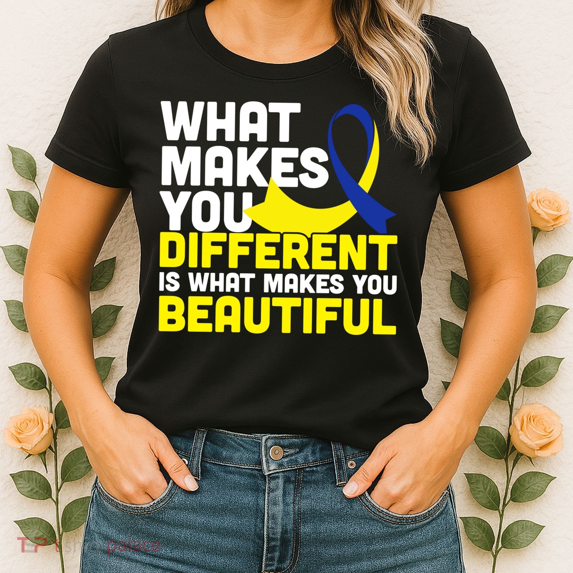What Makes You Different Down Syndrome Awareness Women's T-Shirt