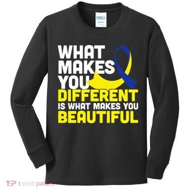What Makes You Different Down Syndrome Awareness Kids Long Sleeve Shirt