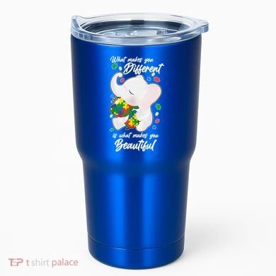What Makes You Different Is What Makes You Beautiful Autism Tumbler