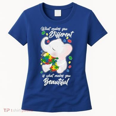 What Makes You Different Is What Makes You Beautiful Autism Women's T-Shirt